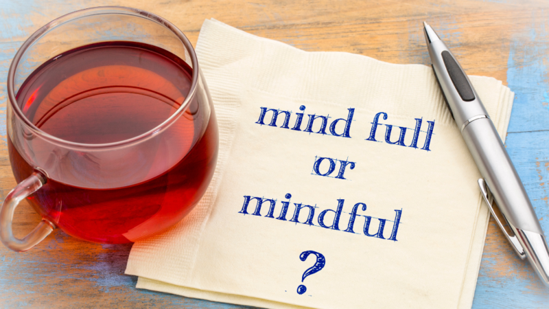 5 Quick Mindfulness Activities You Need In Your Life