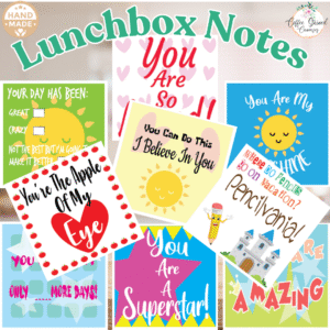 Lunchbox Notes For Brave Little Hearts